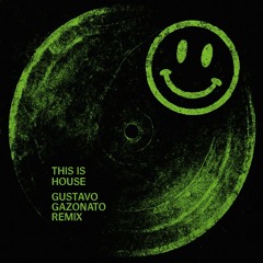 This Is House (Remix)