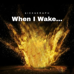 When I Wake