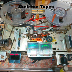 Skeleton Tapes - Experimental Ambient with Reel-to-Reel Tapes