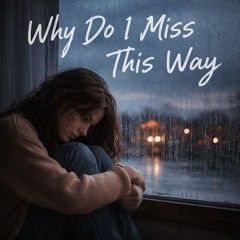 C-Jinx Why do I miss this way