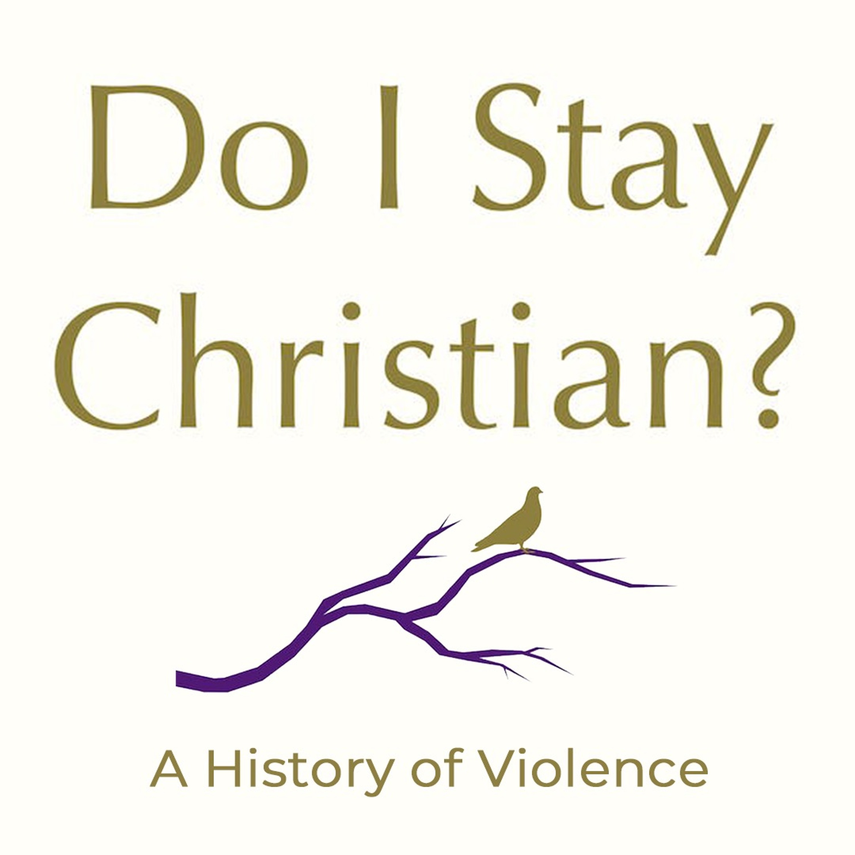 Do I Stay Christian? | A History of Violence episode artwork