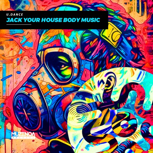 U.Dance - Jack Your House Body Music (Original Mix) | FREE DOWNLOAD