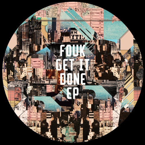 PREMIERE: Fouk - Get It Done [Freerange Records]