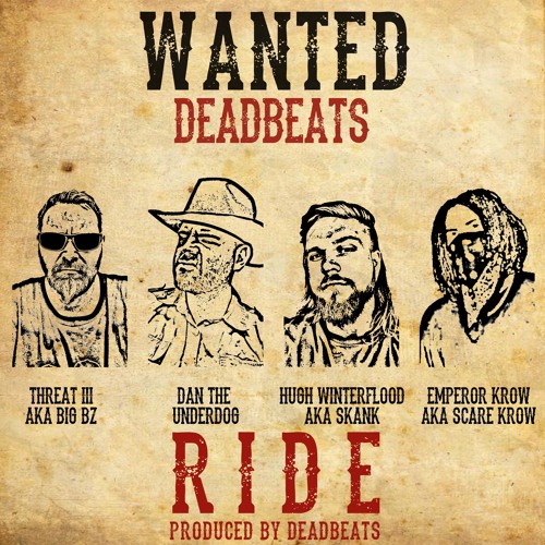 Ride Feat. Hugh Winterflood & Emperor Krow (Prod. By DeadBeats)