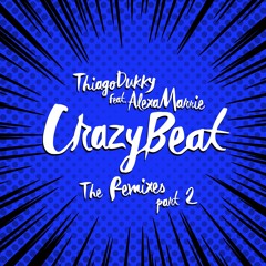Crazy Beat (Roger Grey & Brian Solis Remix)