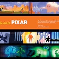 The Art of Pixar: The Complete Color Scripts and Select Art from 25 Years of Animation (Disney)