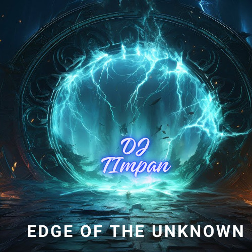 Edge Of The UnKnown