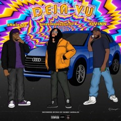 DEJA VU x HEARTBREAKQUOTEY feat. EnALEDGE x 73V1NN
