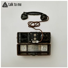 Talk To Me [FREE DL]