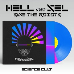 (SCV05) - Hell & Sel - Save the Robots EP (Incl the Hacker & Jon Selway Remixes)