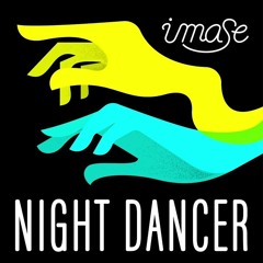 Imase - Night Dancer (Roberkix Remix) skip 1:30