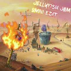 Jellyfish Jam - Omni Edit