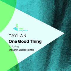 One Good Thing (Agustin Lupidi Remix)