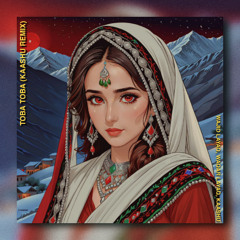 Wajid Layaq, Waqar Layaq - Toba Toba (Kaashu Remix)