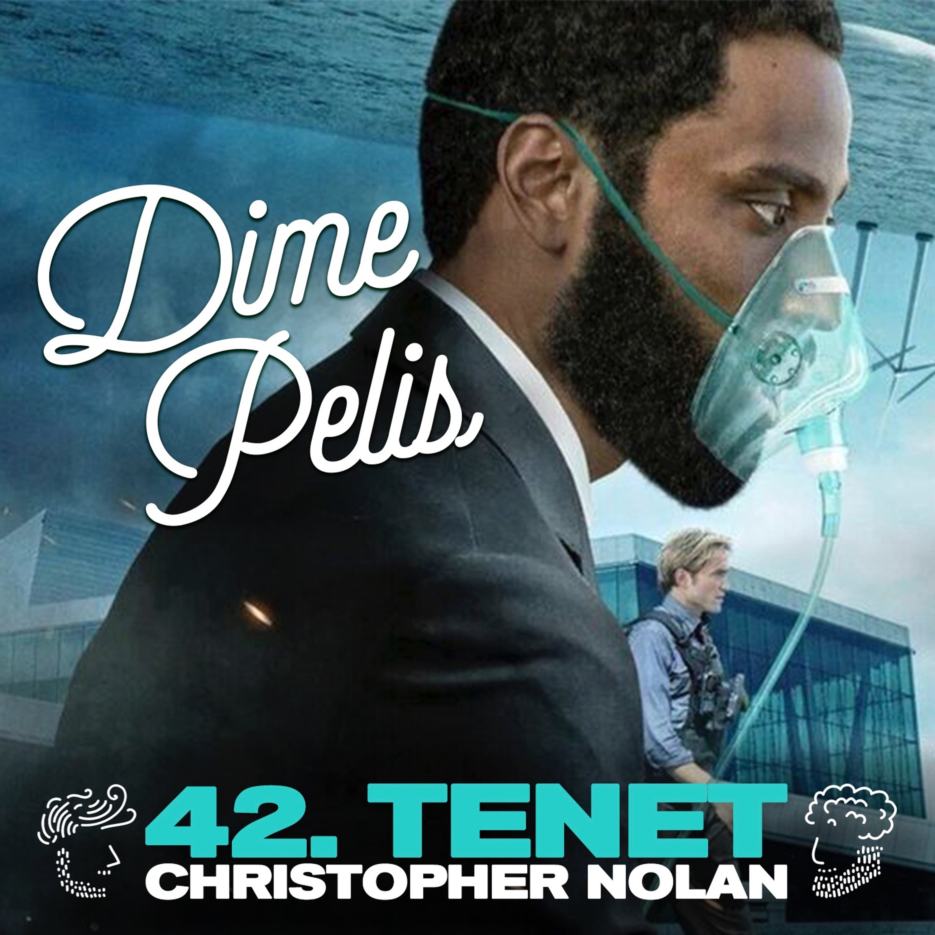 Episodio 42. TENET de Christopher Nolan