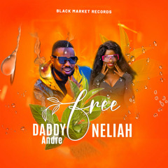 Free (feat. Daddy Andre)