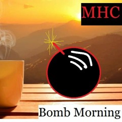 Bomb Morning