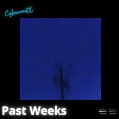 Past Weeks