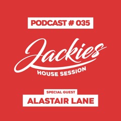 Jackies Music Eclectic Session #035 - "Alastair Lane"