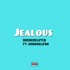 Jealous