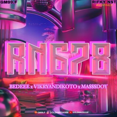 KARMA VCS !! ( BEDEEE x VIKRYANDIKOTO x RN678 & MA$$$DOY ) #GM99.F