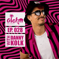 Aloha Mix Show 028