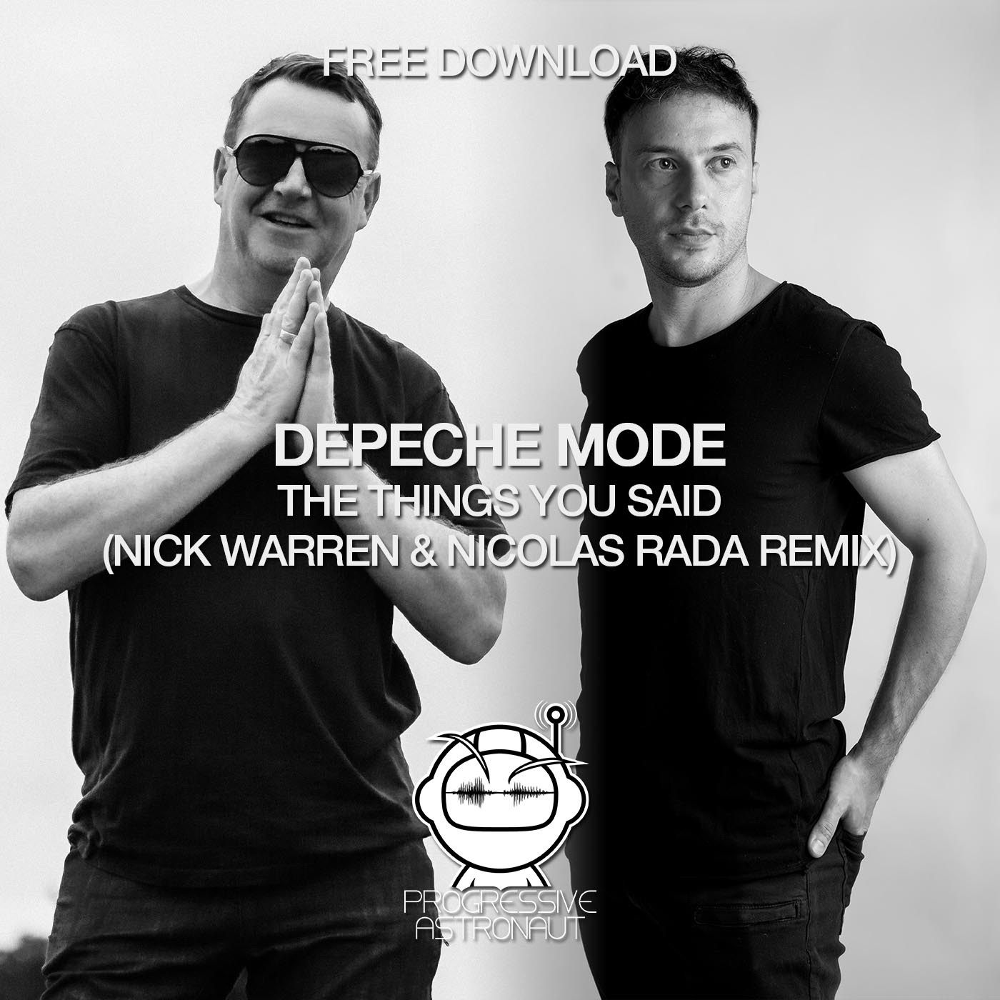 Download FREE DOWNLOAD: Depeche Mode - The Things You Said (Nick Warren & Nicolas Rada Remix) [PAF117]