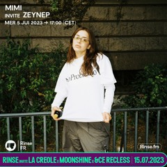 Mimi invite Zeynep - 05 Juillet 2023