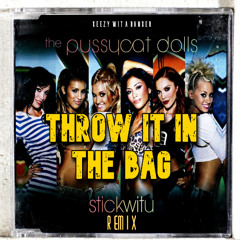 Stickwitu (Throw It The Bag Official Remix) FULL VERSION