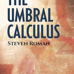 ✔PDF⚡️ The Umbral Calculus (Dover Books on Mathematics)