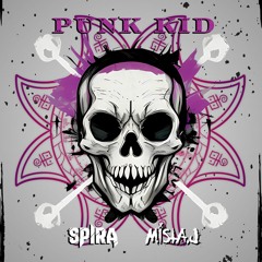 Spira & MISTA J - Punk Kid