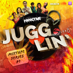 The Jugglin' Mixtape Series Ep. 4