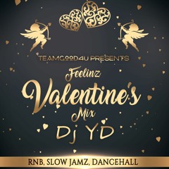 'Feelinz' Valentines Edition Mixed by Dj YD 2023