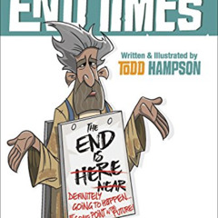 [VIEW] EPUB ✔️ The Non-Prophet's Guide to the End Times: Bible Prophecy for Everyone