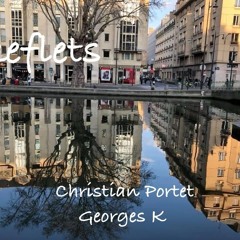Reflets (Christian Portet / Georges K )