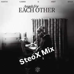 Angels For Each Other (SteoX Mix)