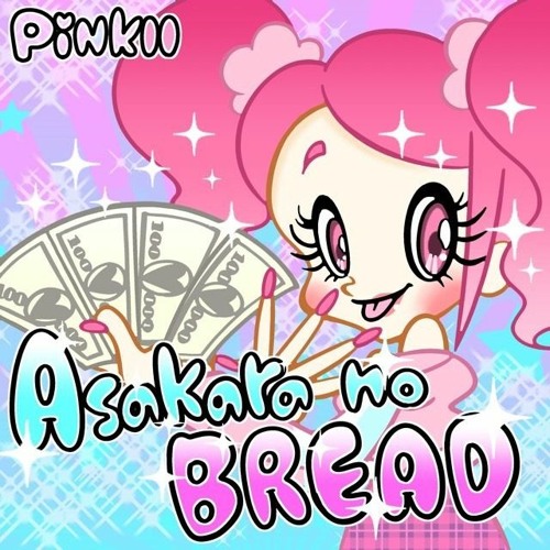 Stream ASA KARA NO BREAD by PiNKII | Listen online for free on SoundCloud