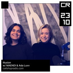 Illusion Show w/ Ada Luvv & MAENDI 23.10.24