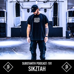 SUBSTANTIV podcast 191 SIKZTAH