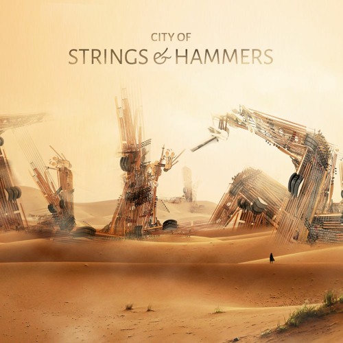 City Of Strings & Hammers