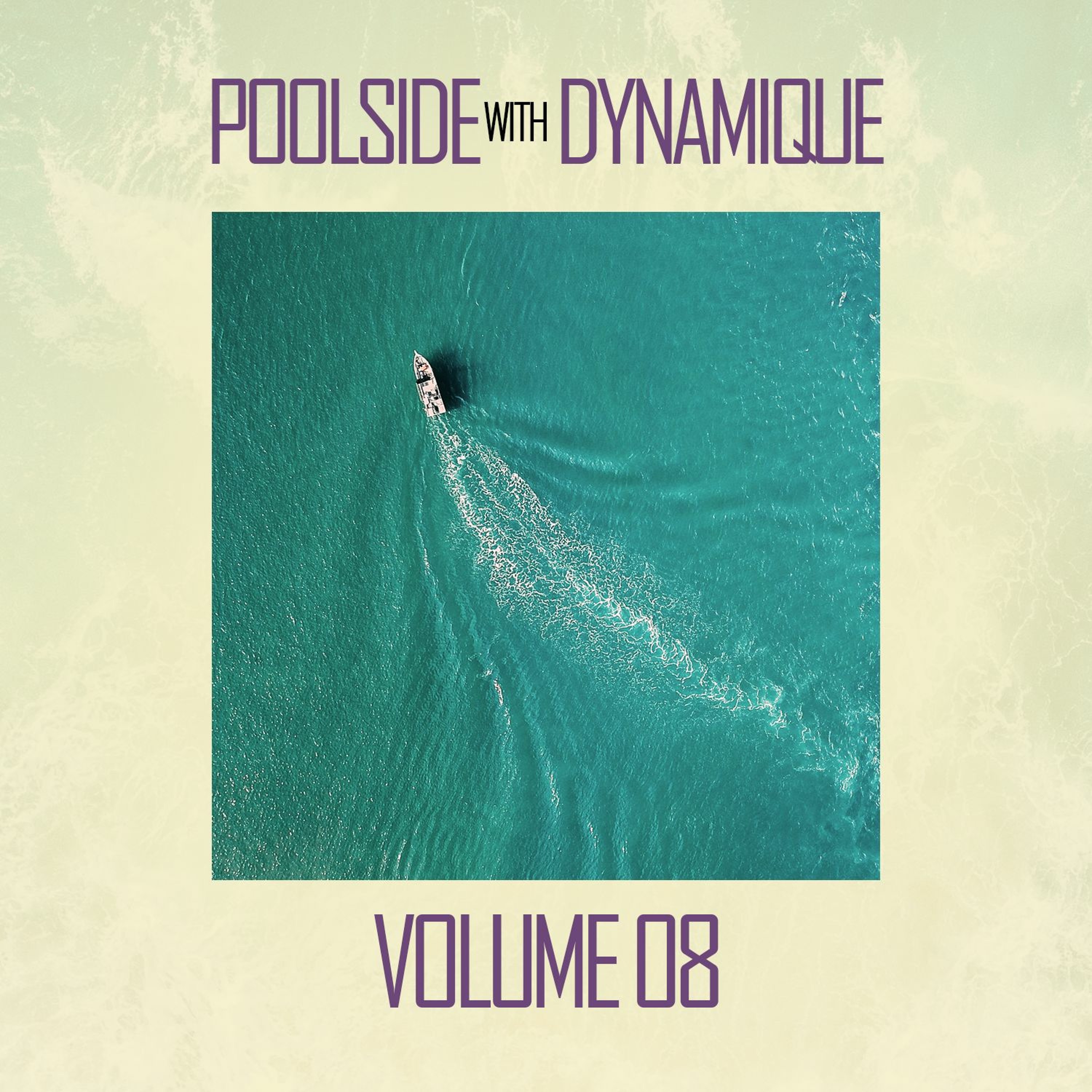 Poolside With Dynamique