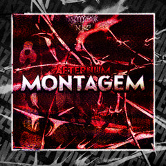 Montagem Aeternum (Slowed)