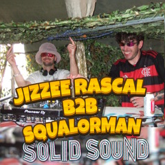 JIZZEE RASCAL B2B SQUALORMAN. « Bassline Bangers »