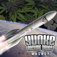 YunKe - ROCKING DRUGS MASH UP (FREE DL)