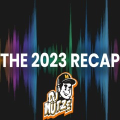 The 2023 Recap