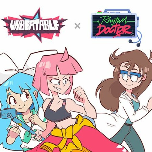 UNBEATABLE X Rhythm Doctor - Worn Out Tapes
