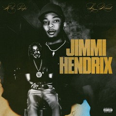 Jimmi Hendrix (ft. Rx Papi)