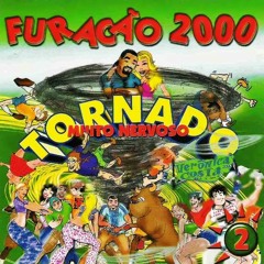 Furacão 2000 - Só as cachorras (DNB Mix)