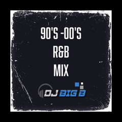 90's-00's R&B Mix