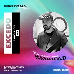 Excedo Records Radio Show 012 w guest Manuold